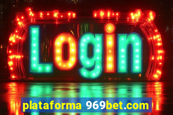 plataforma 969bet.com